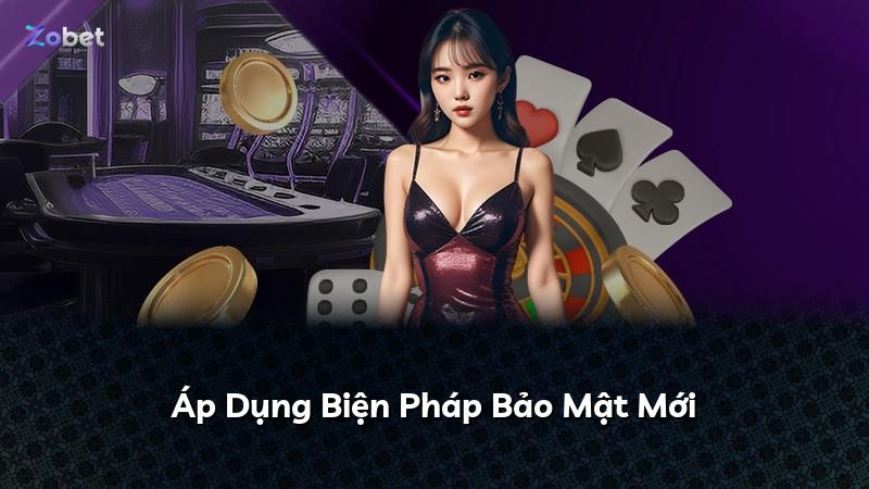 Áp Dụng Biện Pháp Bảo Mật Mới