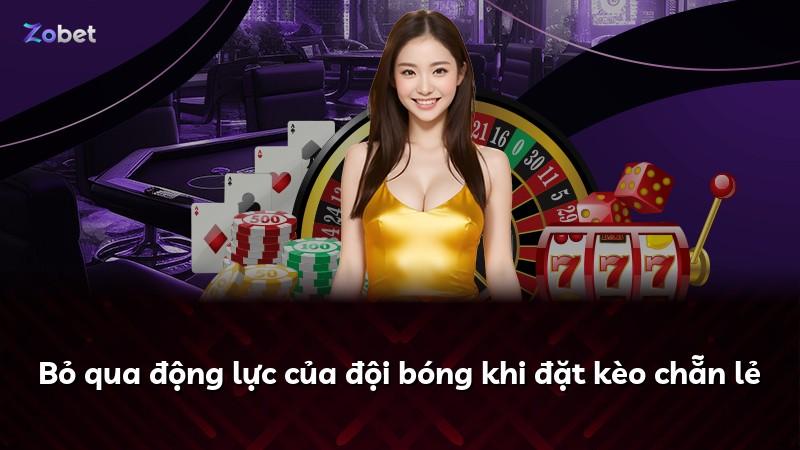 Bỏ qua động lực của đội bóng khi đặt kèo chẵn lẻ