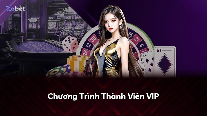 Chương Trình Thành Viên VIP