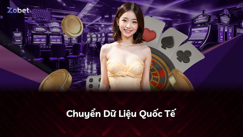 Chuyển Dữ Liệu Quốc Tế