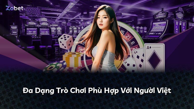 Đa Dạng Trò Chơi Phù Hợp Với Người Việt