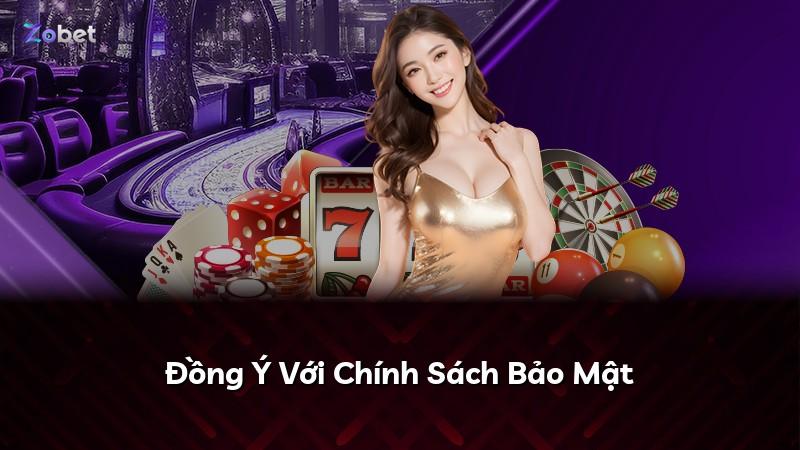 Đồng Ý Với Chính Sách Bảo Mật