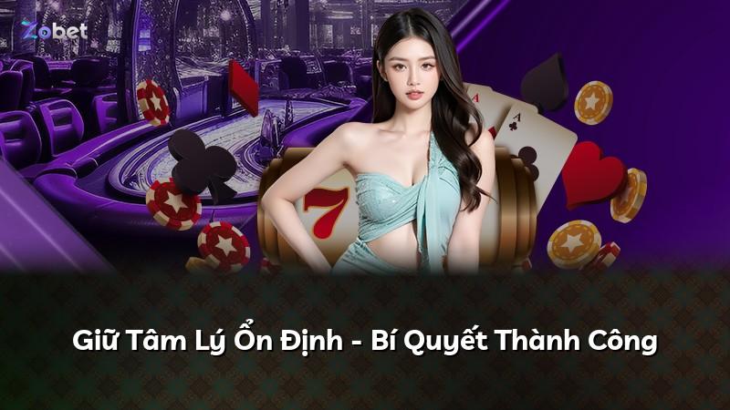 Giữ Tâm Lý Ổn Định - Bí Quyết Thành Công