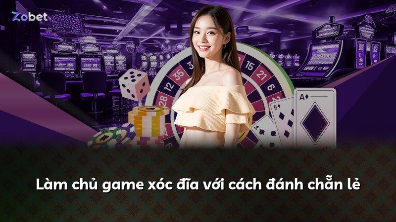 Làm chủ game xóc đĩa với cách đánh chẵn lẻ