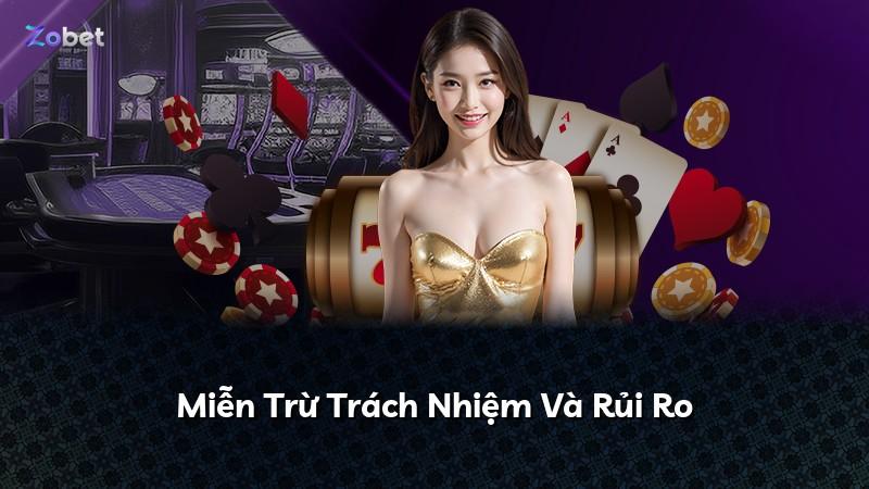 Miễn Trừ Trách Nhiệm Và Rủi Ro