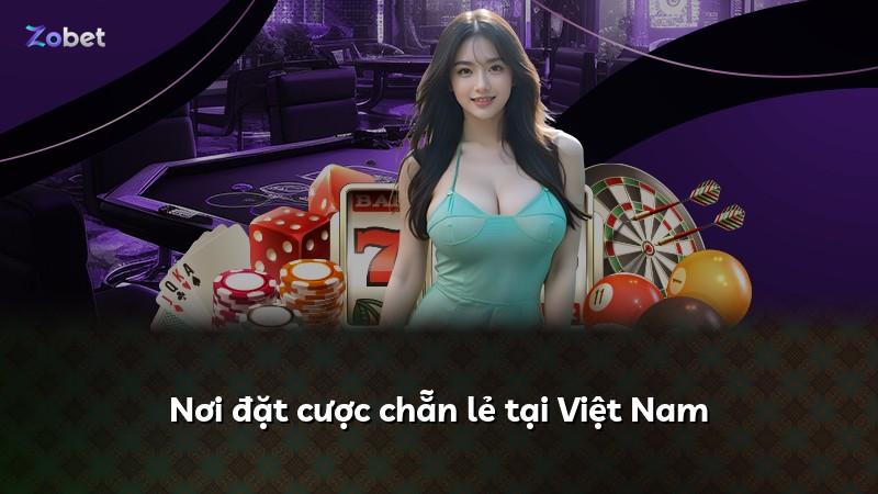 Nơi đặt cược chẵn lẻ tại Việt Nam