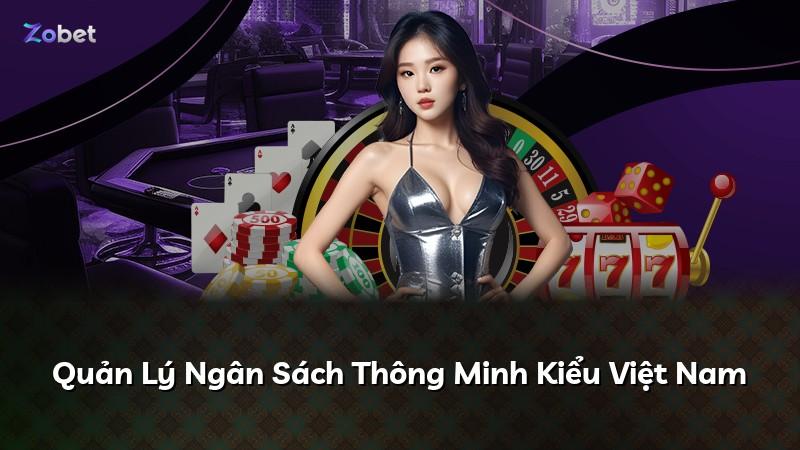 Quản Lý Ngân Sách Thông Minh Kiểu Việt Nam