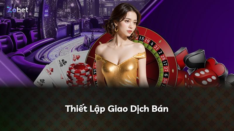 Thiết Lập Giao Dịch Bán