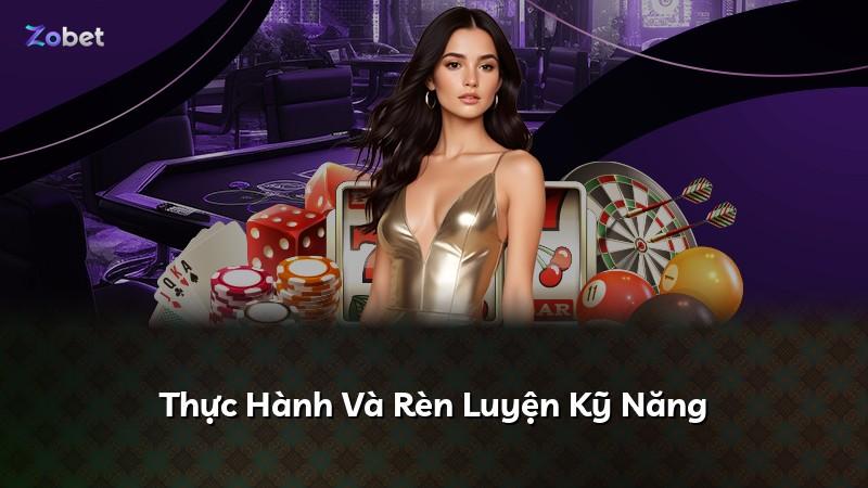Thực Hành Và Rèn Luyện Kỹ Năng