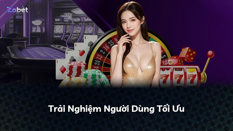 Trải Nghiệm Người Dùng Tối Ưu