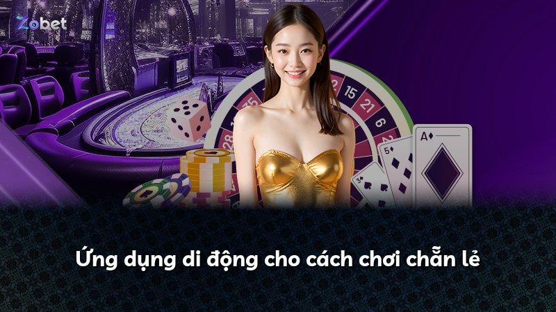 Ứng dụng di động cho cách chơi chẵn lẻ