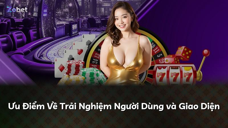 Ưu Điểm Về Trải Nghiệm Người Dùng và Giao Diện