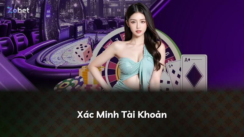 Xác Minh Tài Khoản