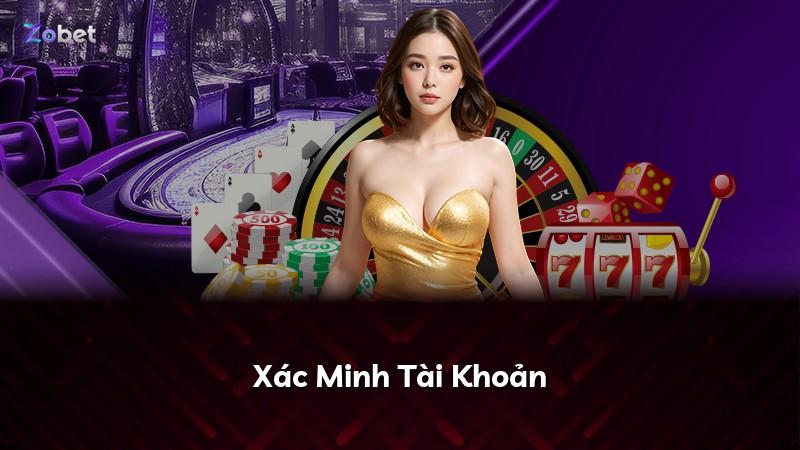 Xác Minh Tài Khoản