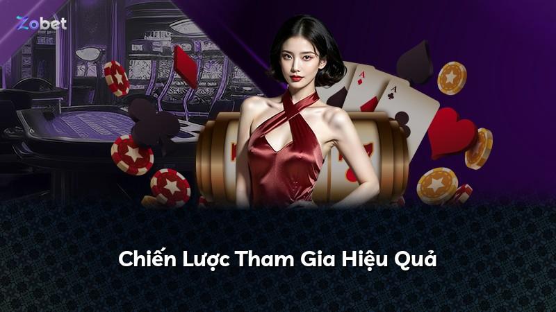 Chiến Lược Tham Gia Hiệu Quả